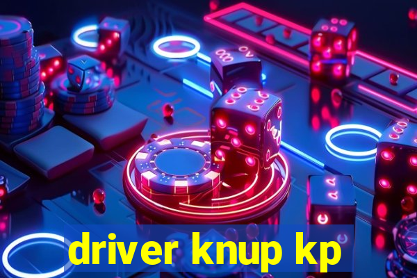 driver knup kp-t89